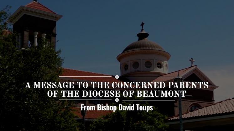 Early August message from Diocese of Beaumont Bishop
