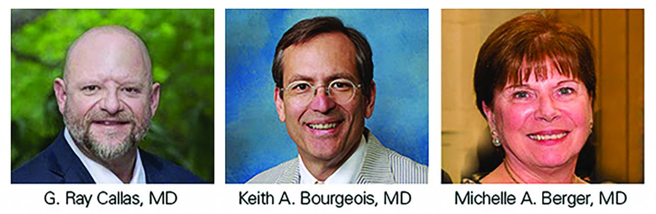 G. Ray Callas, MD, Keith A. Bourgeois, MD, Michelle A. Berger, MD 