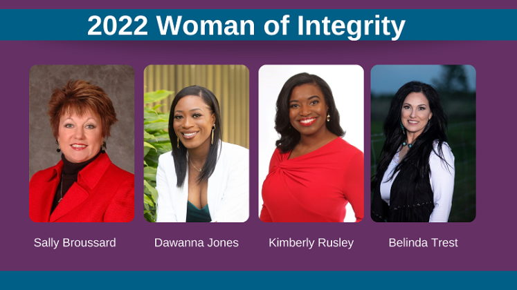 The 2022 Woman of Integrity header with Sally Broussard, Dawanna Jones, Kimberly Rusley and Belinda Trust 