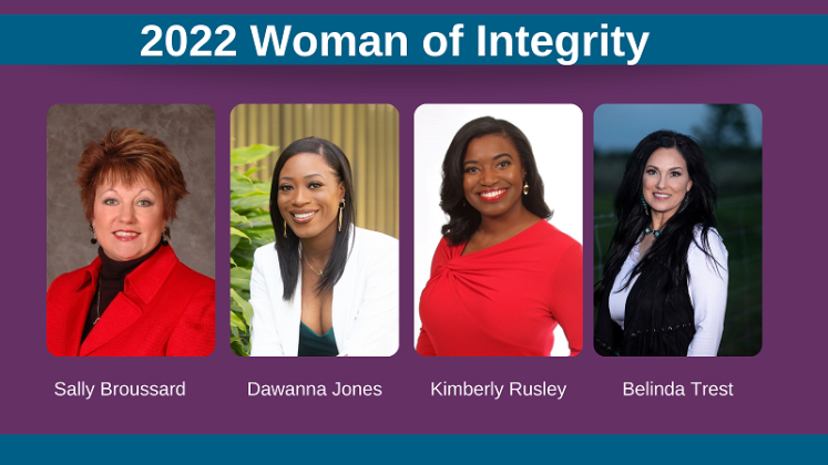 The 2022 Woman of Integrity header with Sally Broussard, Dawanna Jones, Kimberly Rusley and Belinda Trust